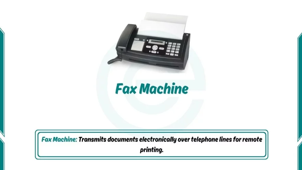 image showing Fax machine as an examples of output devices