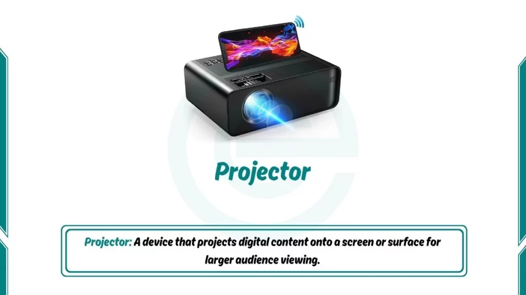 image showing projector as an examples of output devices