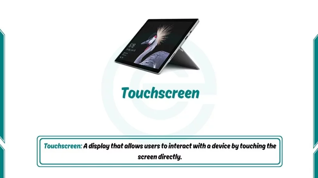 image showing Touchscreen as an examples of output devices