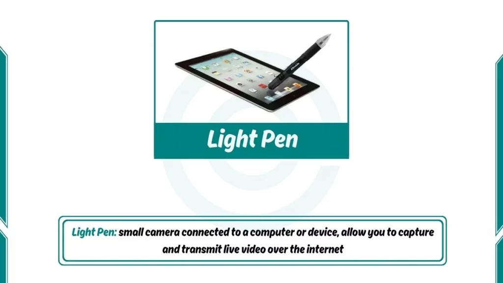 image showing light pen as an input device