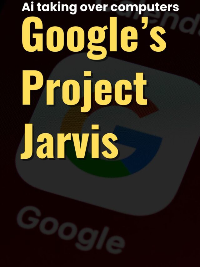 Google’s Project Jarvis